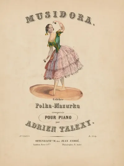 Musidora Celebre Polka Mazurka Composee Pour Piano Par Adrien Talexy