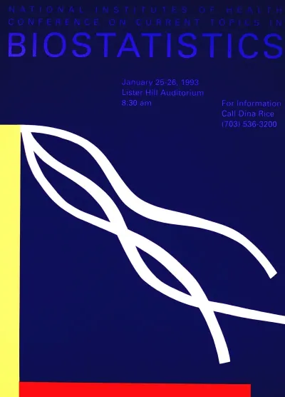 National Institutes Of Health Conference On Current Topics In Biostatistics