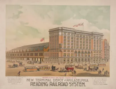 New Terminal Depot At Philadelphia Reading Railroad System
