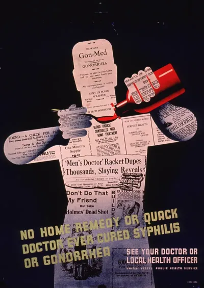No Home Remedy Or Quack Doctor Ever Cured Syphilis Or Gonorrhea