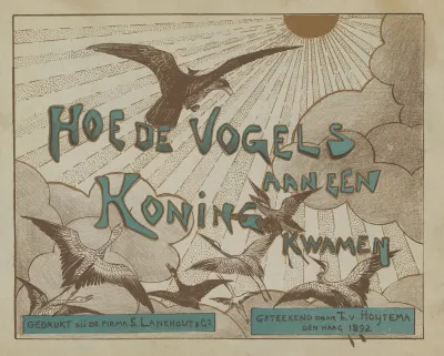 Omslag Voor De Serie Hoe De Vogels Aan Een Koning Kwamen