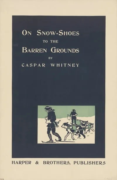On Snow Shoes To The Barren Grounds 2