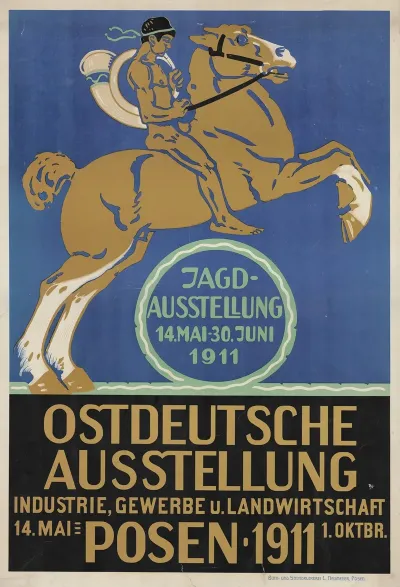 Ostdeutsche Ausstellung Gndustrie Gawerbe U Landwirtschaft 14 Mai 1 Oktobr Posen 1911