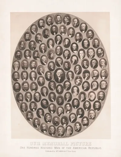 Our Memorial Picture One Hundred Historical Men Of The American Republic