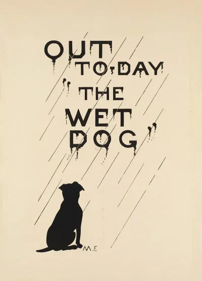 Out To Day The Wet Dog