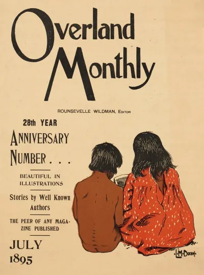 Overland Monthly 28th Year Anniversary Number July 1895