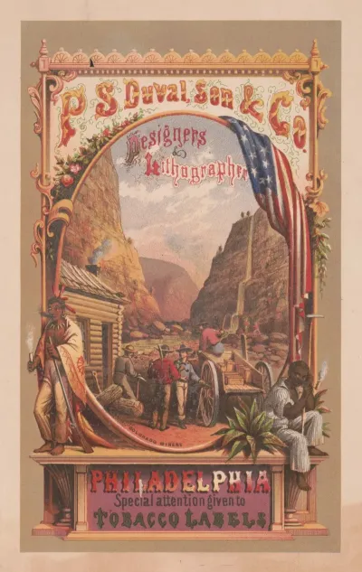 P S Duval Son Co Designers Lithographer Philadelphia Special Attention Given To Tobacco Labels