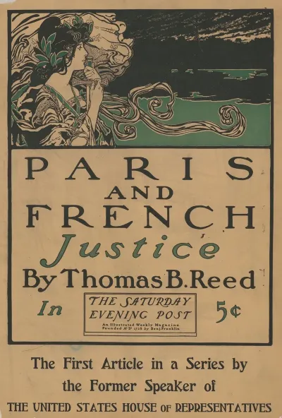 Paris And French Justice By Thomas B Reed In The Saturday Evening Post