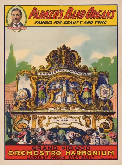 Parkers Band Organs Famous For Beauty And Tone Grand 10000 Orchestro Harmonium Largest Organ Ever Built