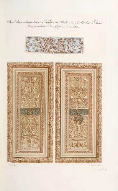 Petites Portes Enclavees Dans Les Vantaux De Leglise De St Maclou A Rouen Ouvrages Attributes A Jean Goujon Et A Ses Eleves