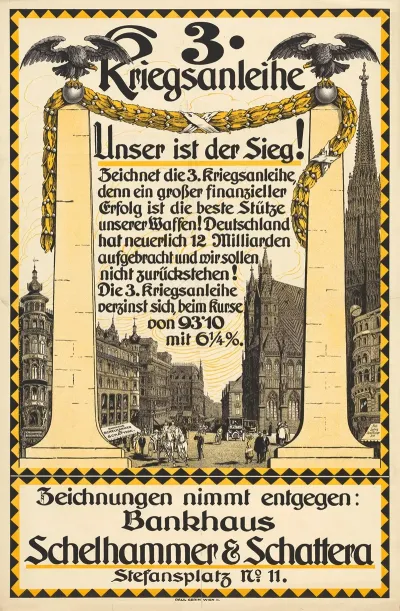 Plakat Des Bankhauses Schelhammer Schattera Fur Die 3 Kriegsanleihe
