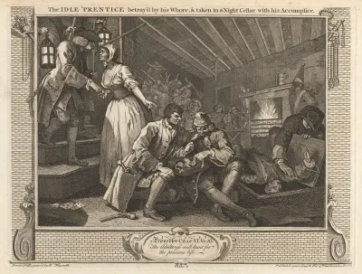 Plate 9 The Idle Prentice Betrayed By His Whore And Taken In A Night Cellar With His Accomplice