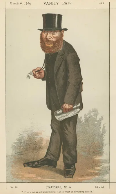 Politicians If He Is Not An Advanced Liberal It Is For Want Of Advancing Himself Rt Hon W E Forster March 6 1869