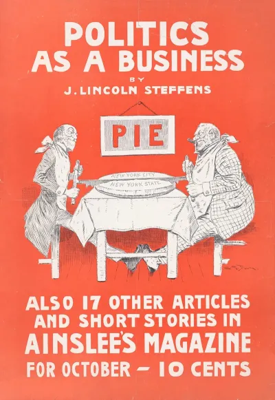 Politics As A Business By J Lincoln Steffens