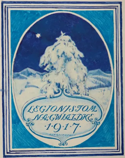 Projekt Karty Swiatecznej Legionistom Na Gwiazdke Wydanej Przez Centralne Biuro Wydawnictw Naczelnego Komitetu Narodowego