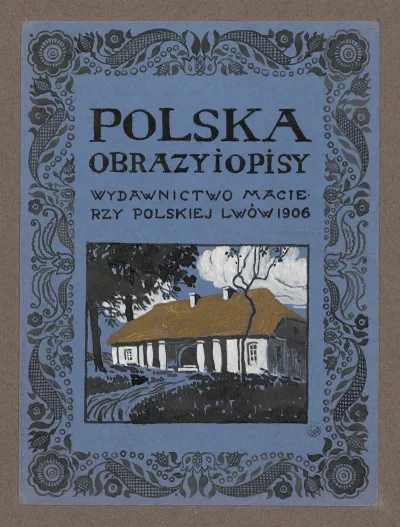 Projekt Okladki Polska Obrazy I Opisy Wydawnictwo Macierzy Polskiej