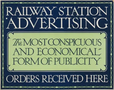 Railway Station Advertising The Most Conspicious And Economical Form Of Advertising