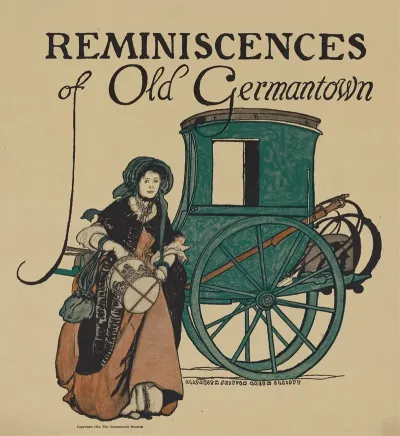Reminiscences Of Old Germantown