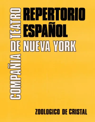 Repertorio Espanol Compania De Teatro De Nueva York Zoologico De Cristal