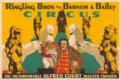 Ringling Bros And Barnum Bailey Circus The Incomparable Alfred Court Master Trainer