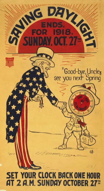 Saving Daylight Ends For 1918 Sunday Oct 27th Set Your Clock Back One Hour At 2 A M Sunday October 27th