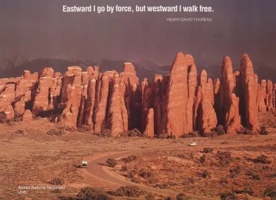 Scenically Yours Eastward I Go By Force But Westward I Walk Free