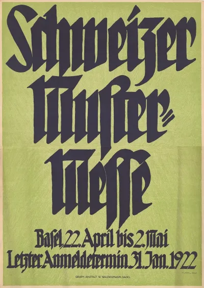 Schweizer Muster Messe Basel 22 April Bis 2 Mai Letzter Anmeldetermin 31 Jan 1922