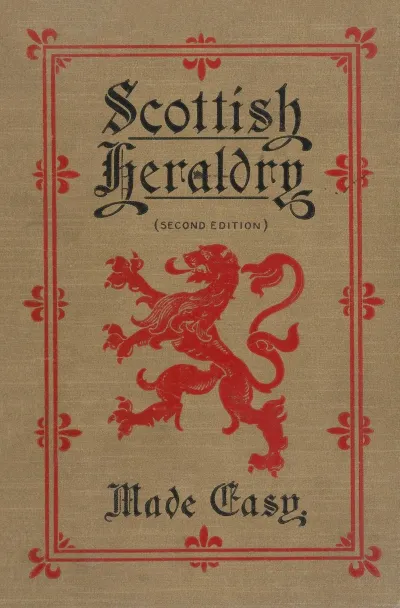 Scottish Heraldry Made Easy Cover