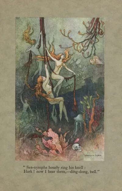 Sea Nymphs Hourly Ring His Knell Hark Now I Hear Them Ding Dong Bell