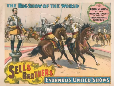 Sells Brothers Enormous United Shows Cradoc And Carlosa Combat On Horseback