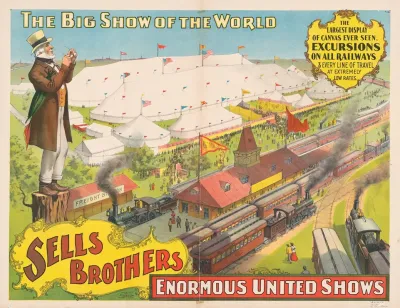Sells Brothers Enormous United Shows The Big Show Of The World