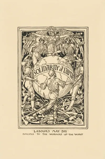 Solidarity Of Labour Labours May Day Dedicated To The Workers Of The World