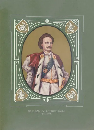 Stanislaw Leszczynski 1705 1709