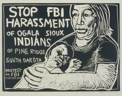 Stop Fbi Harassment Of Ogala Sioux Indians Of Pine Ridge South Dakota