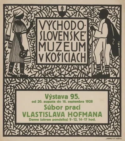 Subor Praci Vlastislava Hofmana Vystava 95 Vychodoslovenske Museum V Kosiciach