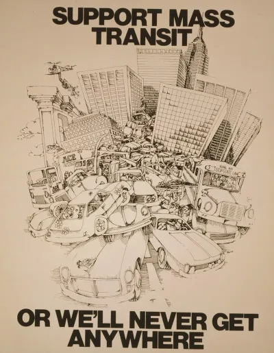 Support Mass Transit Or Well Never Get Anywhere