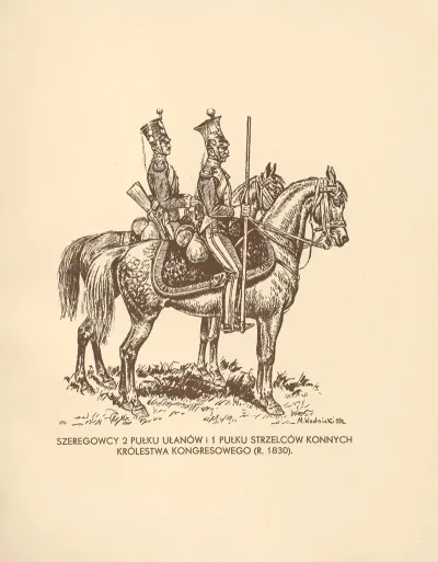 Szeregowcy 2 Pulku Ulanow I 1 Pulku Strzelcow Konnych Krolestwa Kongresowego W R 1830