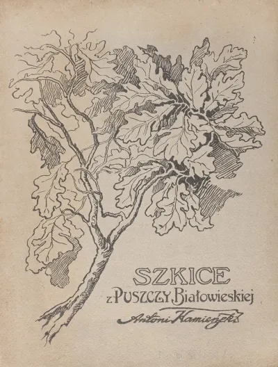 Szkice Z Puszczy Bialowieskiej Title Page