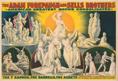 The Adam Forepaugh Sells Brothers Americas Greatest Shows Consolidated The 7 Saphos The Barnells The Asbeys