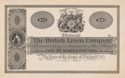 The British Linen Company Edinburgh One Hundred Pound Note