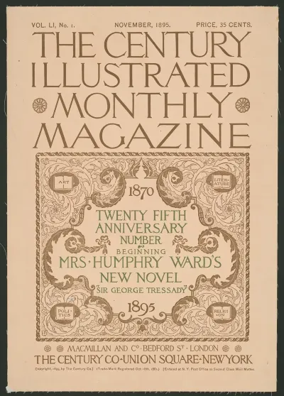 The Century Illustrated Monthly Magazine Twenty Fifth Anniversary Number
