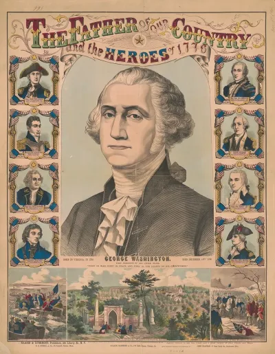 The Father Of Our Country And The Heroes Of 1776