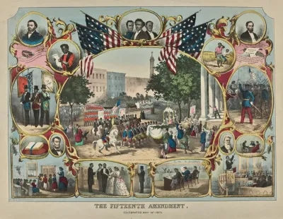 The Fifteenth Amendment Celebrated May 19th 1870