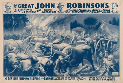 The Great John Robinsons 4 Ring Circus 4 Genuine Filipino Buffalo Cannon Captured From The Insurgents At San Mateo
