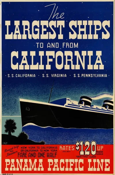 The Largest Ships To And From California S S California S S Virginia S S Pennsylvania