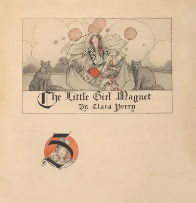 The Little Girl Magnet By Clara Perry
