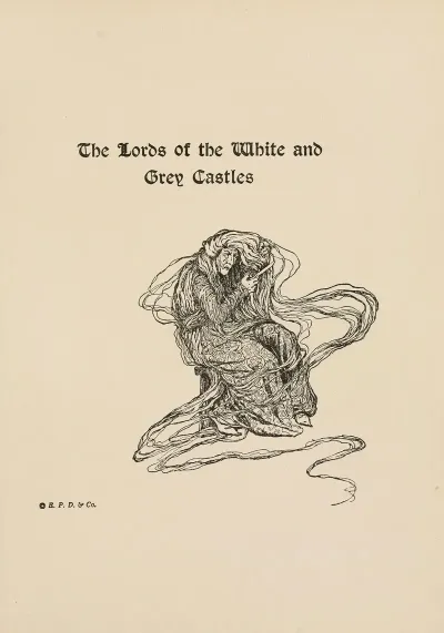 The Lords Of The White And Grey Castles