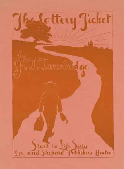 The Lottery Ticket By J T Trowbridge
