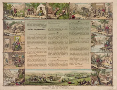 The Miners Pioneer Ten Commandments Of 1849 Scenes When Crossing The Plains In 1849