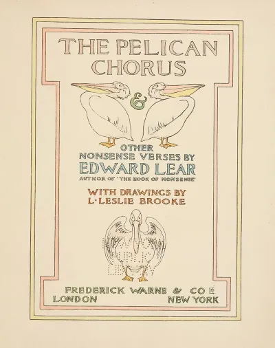 The Pelican Chorus Other Nonsense Verses Pl 1
